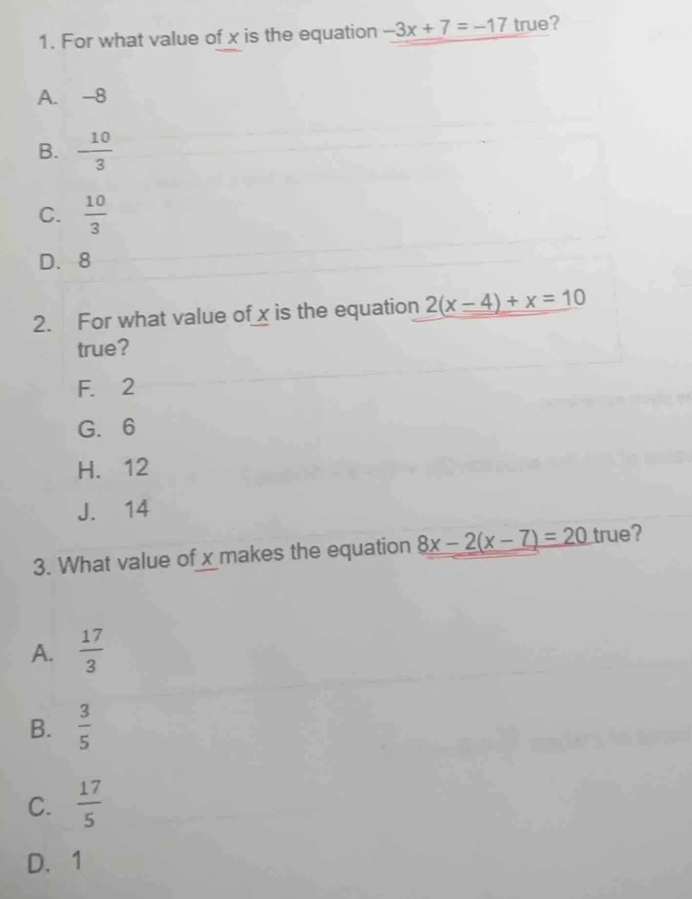 1. for what value of x is the equation $-3x + 7 = -17$ true? a. $-8$ b.…
