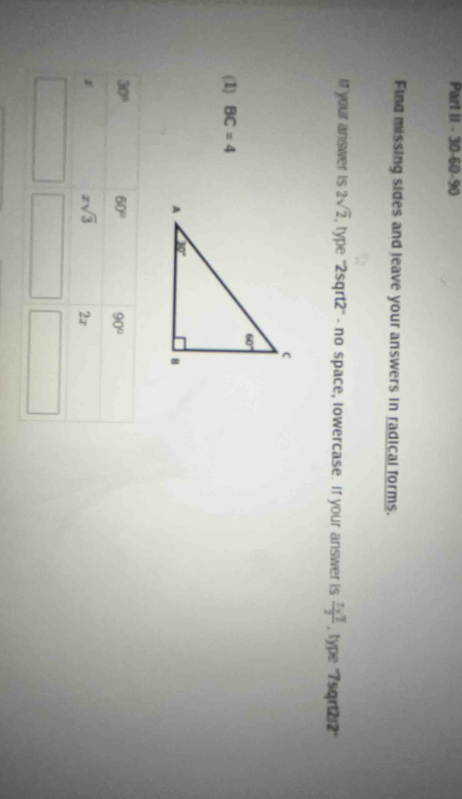 part ii - 30-60-90 find missing sides and leave your answers in radical…