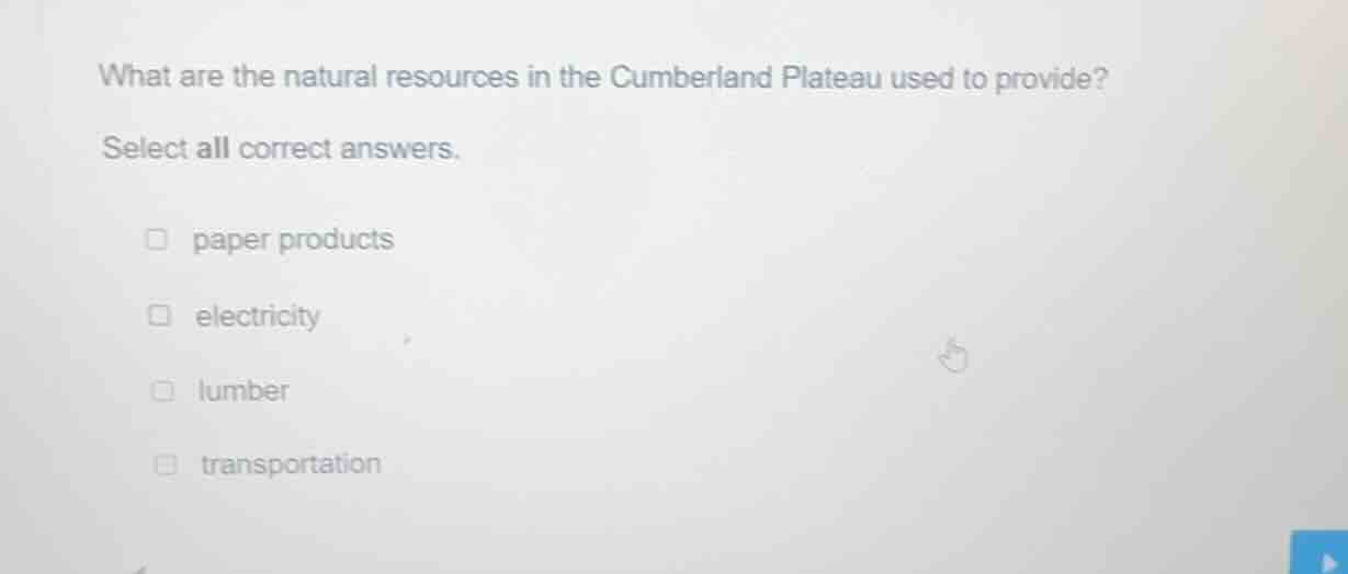 what are the natural resources in the cumberland plateau used to provid…