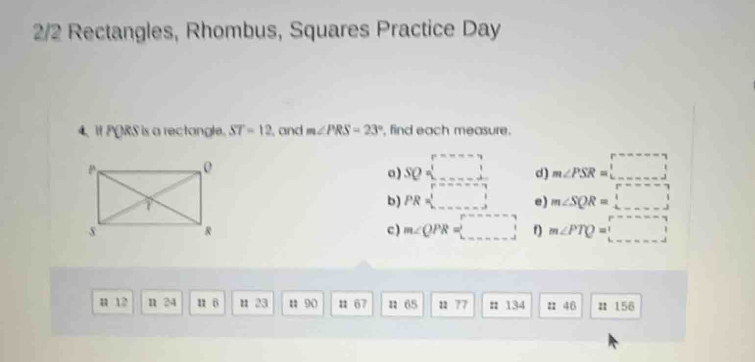 2/2 rectangles, rhombus, squares practice day 4. if pqrs is a rectangle…