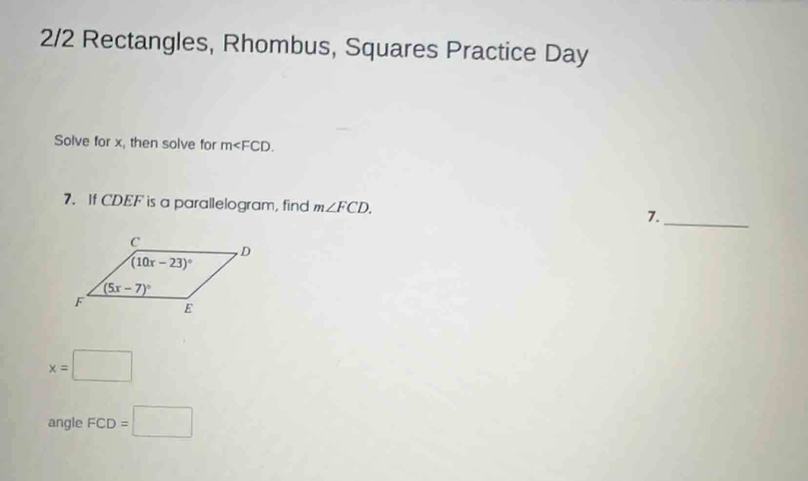 2/2 rectangles, rhombus, squares practice day solve for x, then solve f…