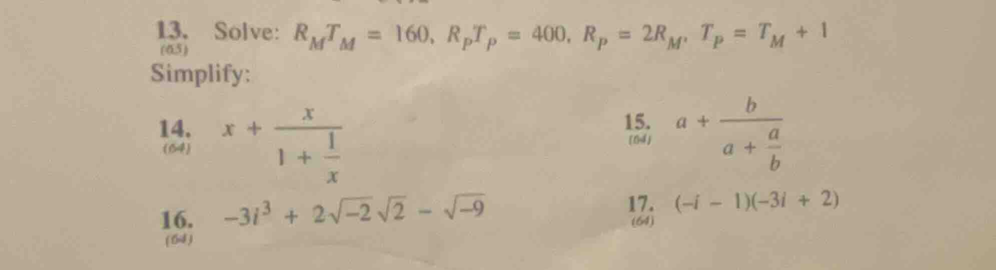13. solve: $r_mt_m = 160$, $r_pt_p = 400$, $r_p = 2r_m$, $t_p = t_m + 1…