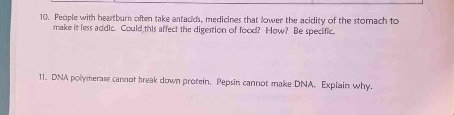 10. people with heartburn often take antacids, medicines that lower the…