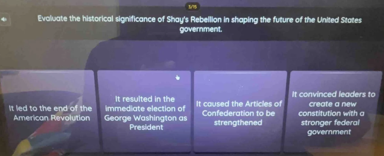 evaluate the historical significance of shays rebellion in shaping the …