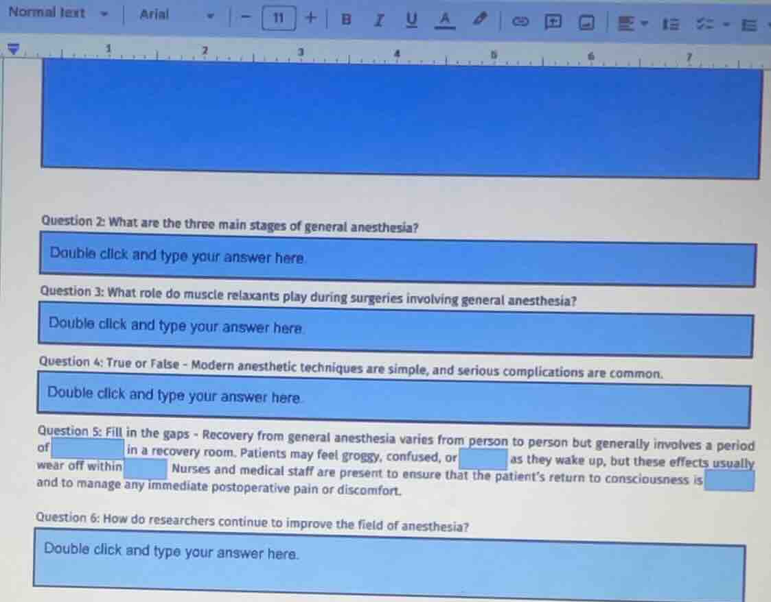 question 2: what are the three main stages of general anesthesia? doubl…
