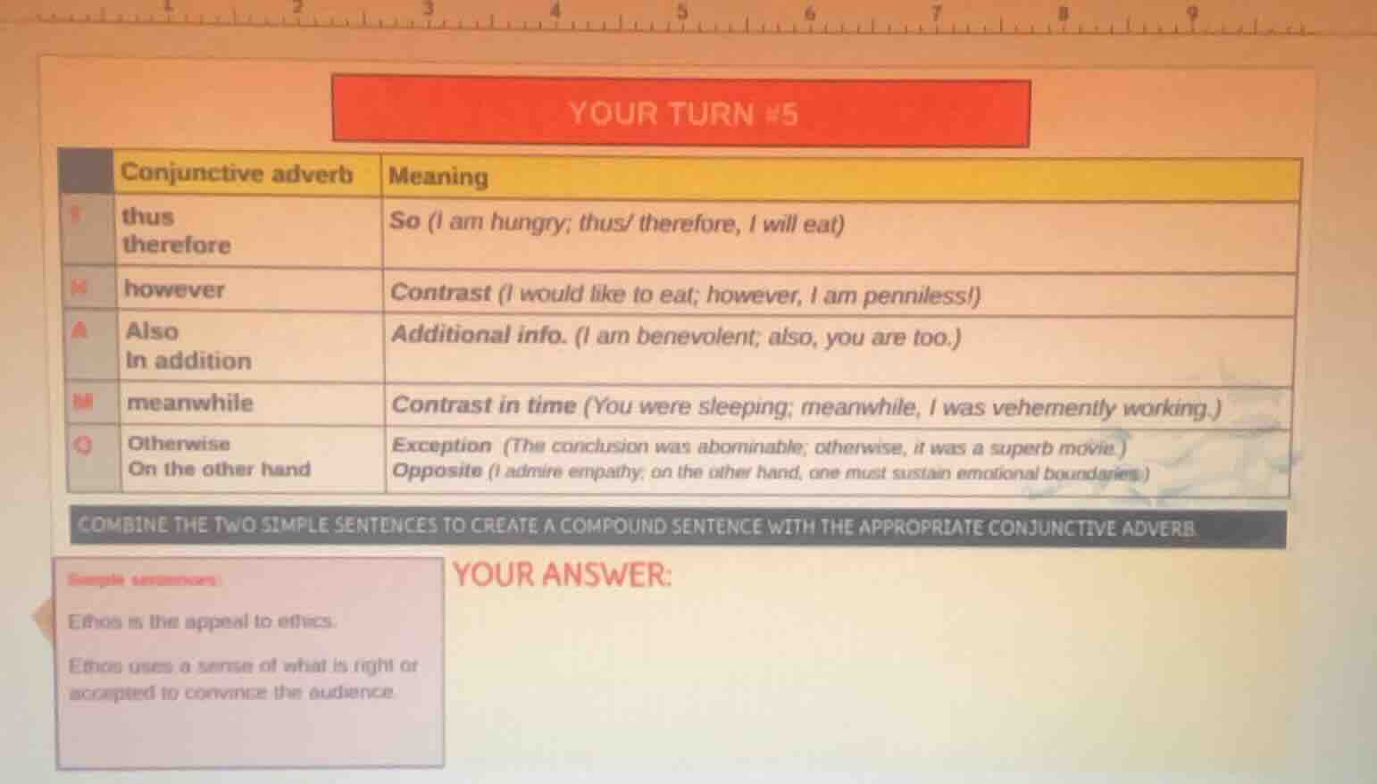 your turn #5 conjunctive adverb | meaning --- | --- thus\ therefore | s…