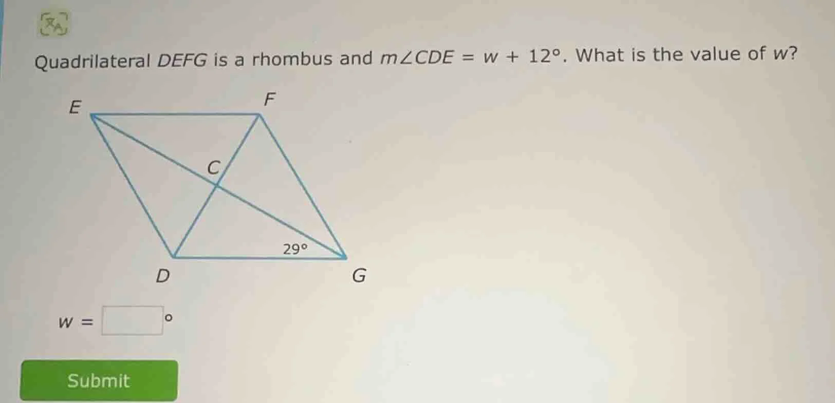quadrilateral defg is a rhombus and ( mangle cde = w + 12^circ ). what …