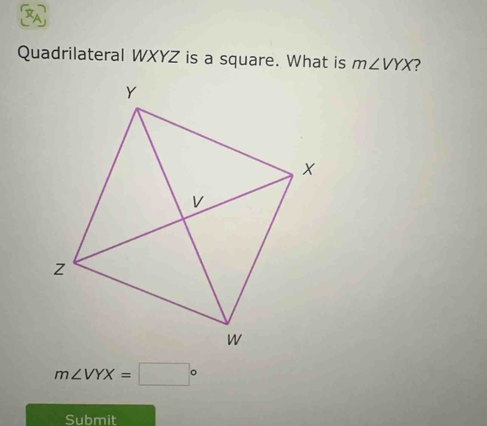 quadrilateral wxyz is a square. what is ( mangle vyx )?( mangle vyx = s…