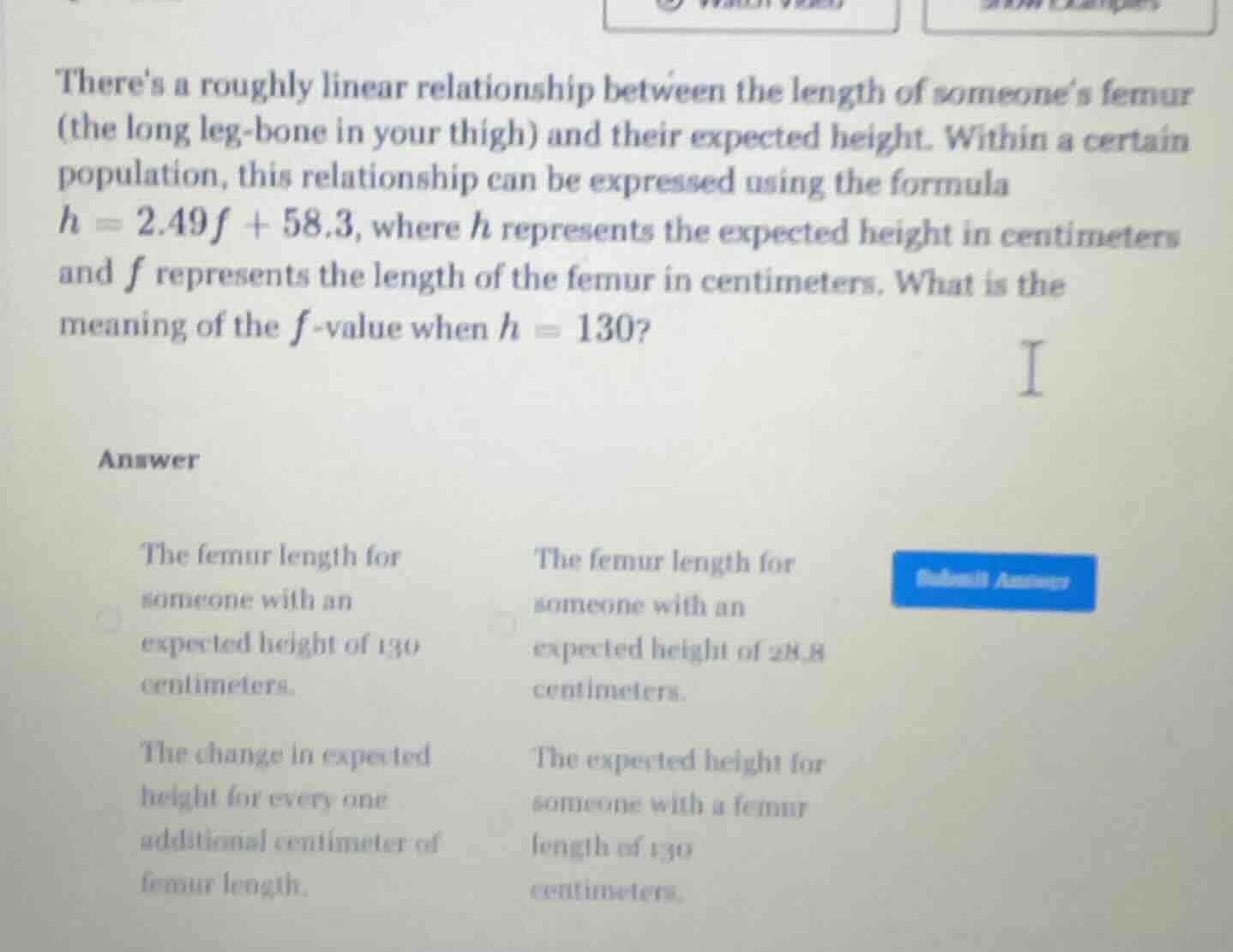 theres a roughly linear relationship between the length of someones fem…