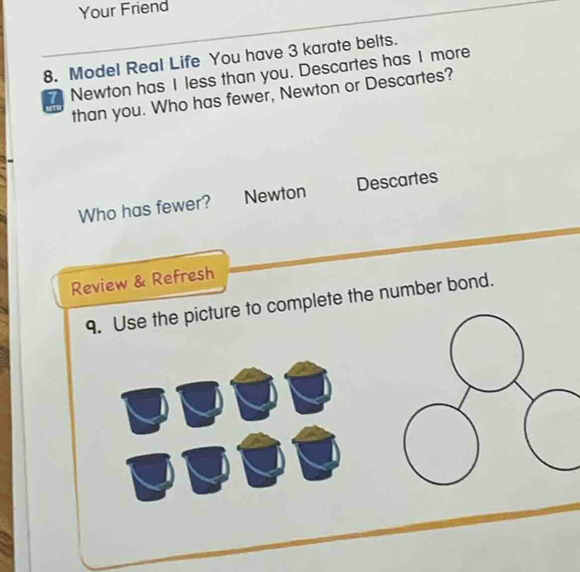 your friend 8. model real life you have 3 karate belts. newton has 1 le…