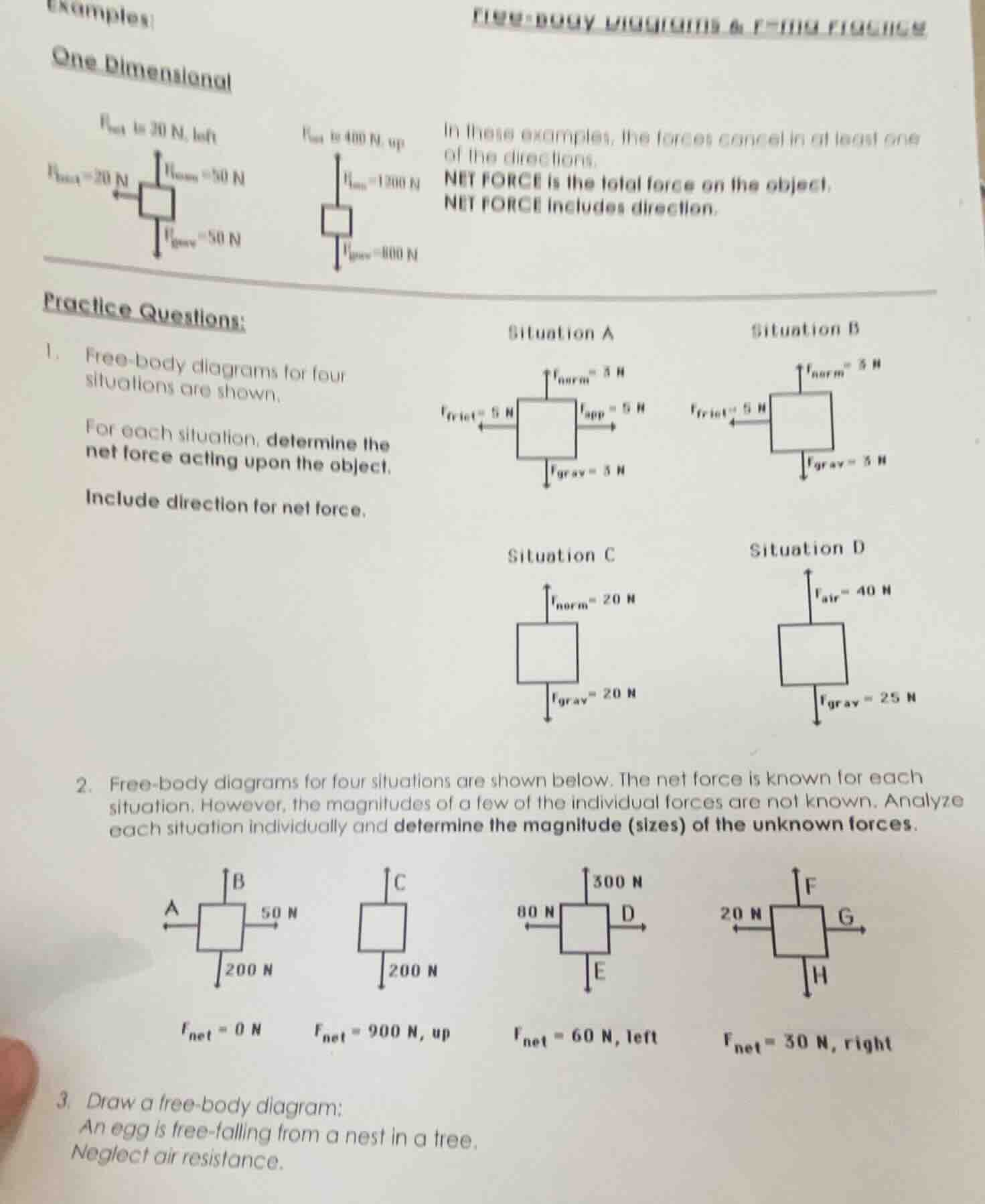 examples one dimensional in these examples, the forces cancel in at lea…