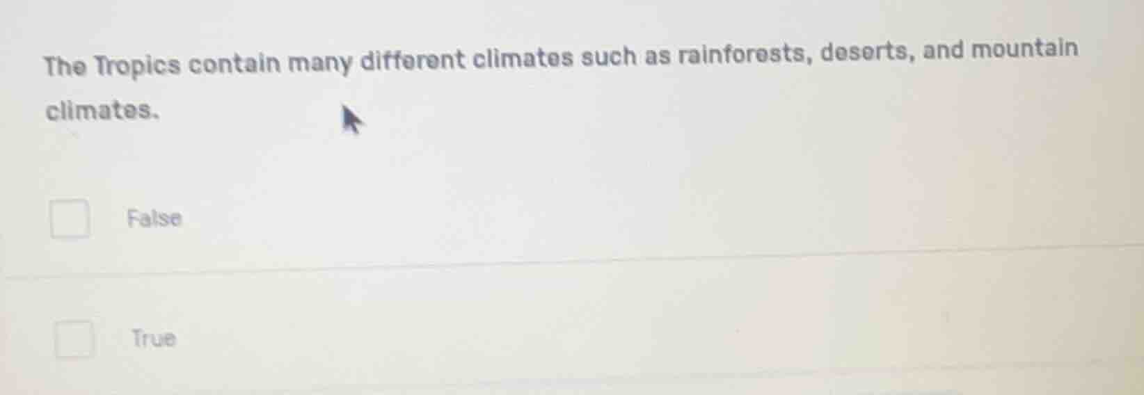 the tropics contain many different climates such as rainforests, desert…