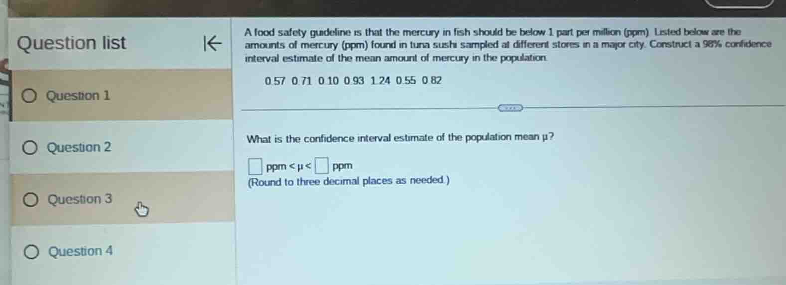 a food safety guideline is that the mercury in fish should be below 1 p…