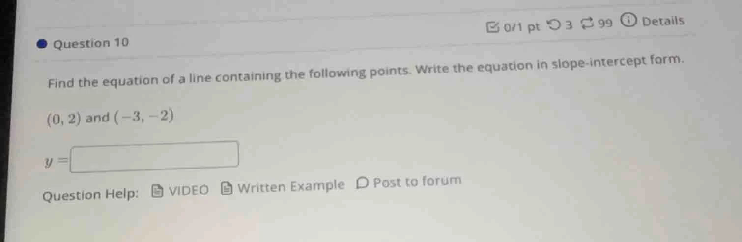 question 10 find the equation of a line containing the following points…