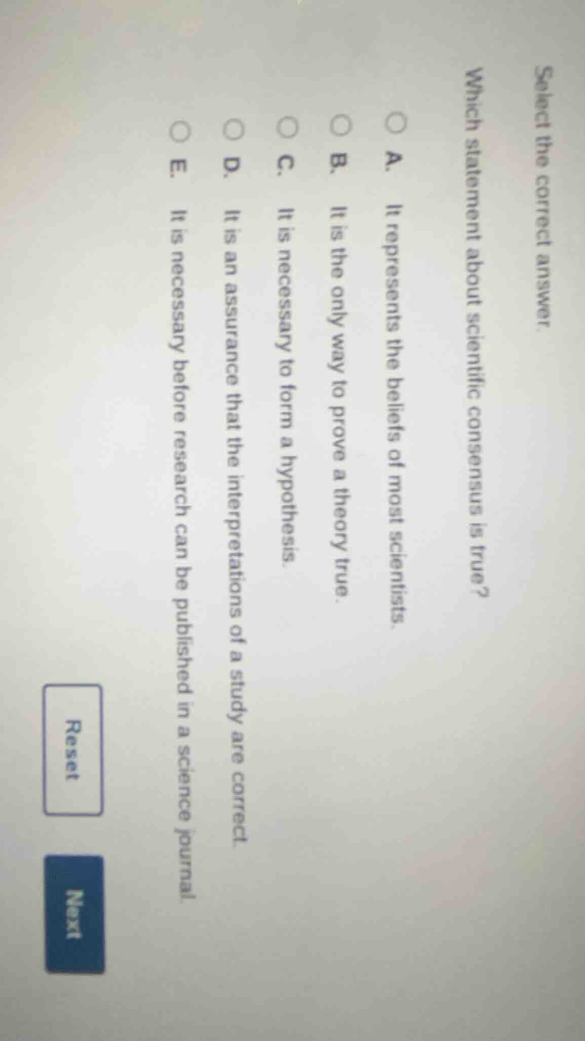 select the correct answer. which statement about scientific consensus i…