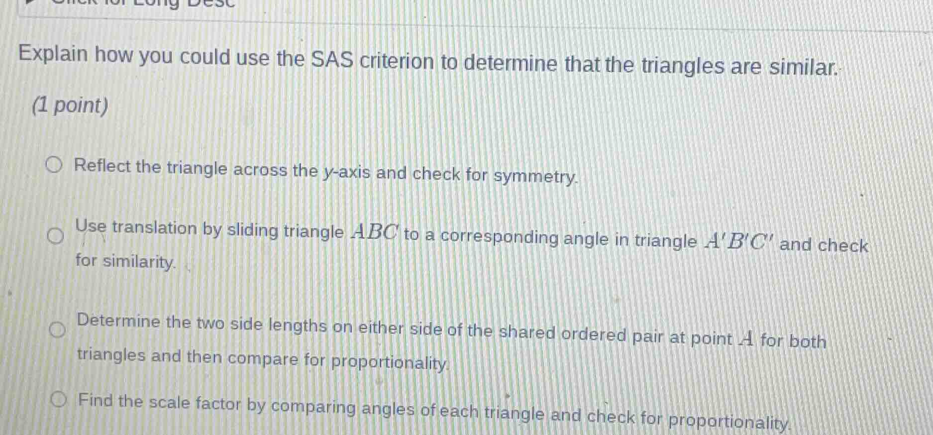 explain how you could use the sas criterion to determine that the trian…