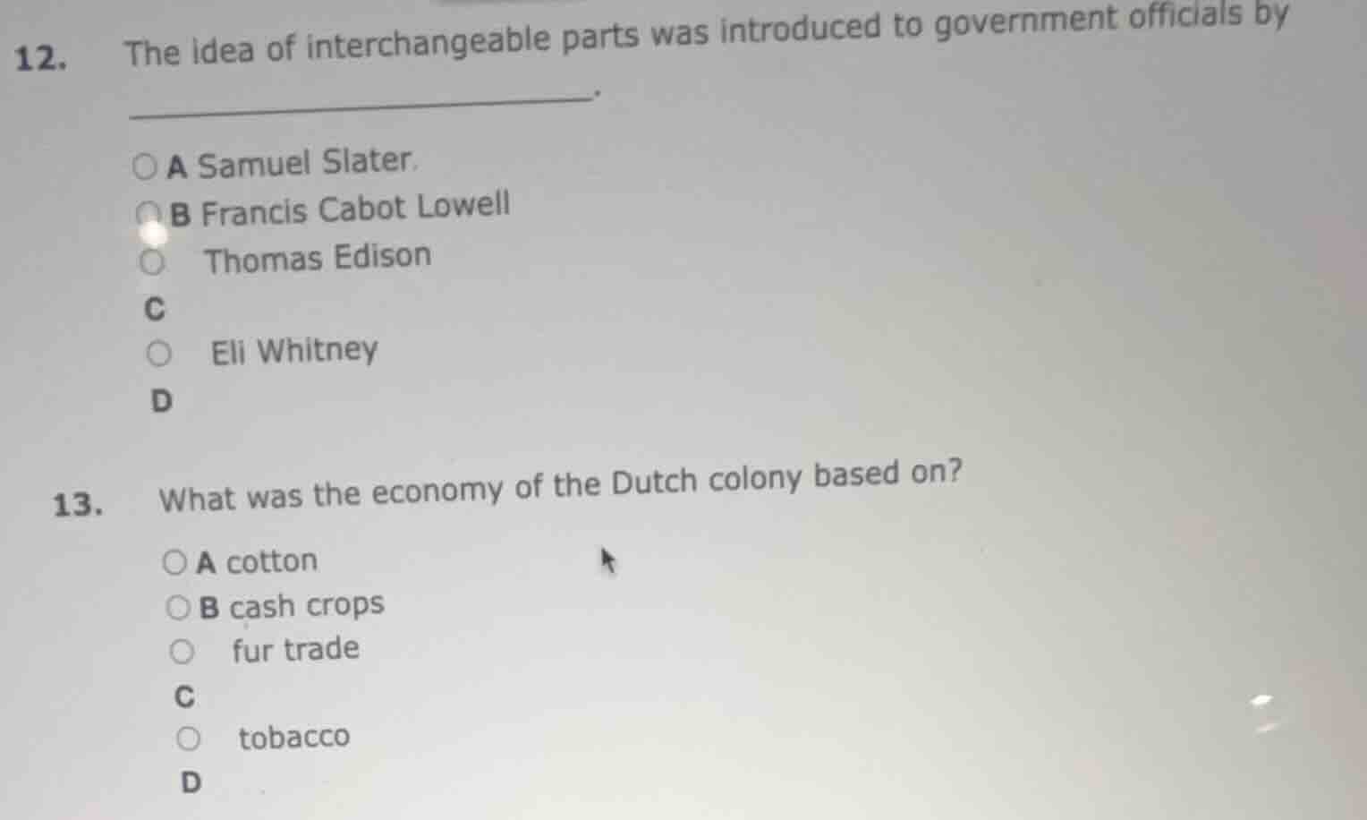 12. the idea of interchangeable parts was introduced to government offi…