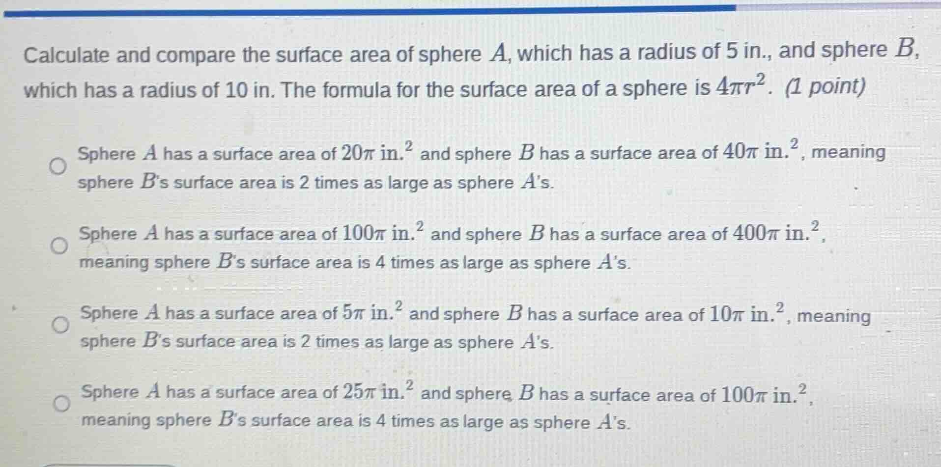 calculate and compare the surface area of sphere a, which has a radius …