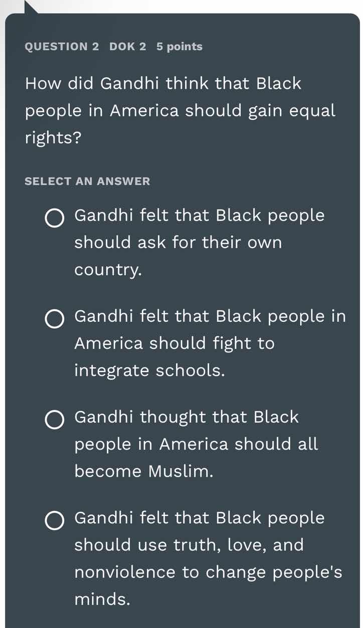 question 2 dok 2 5 points how did gandhi think that black people in ame…