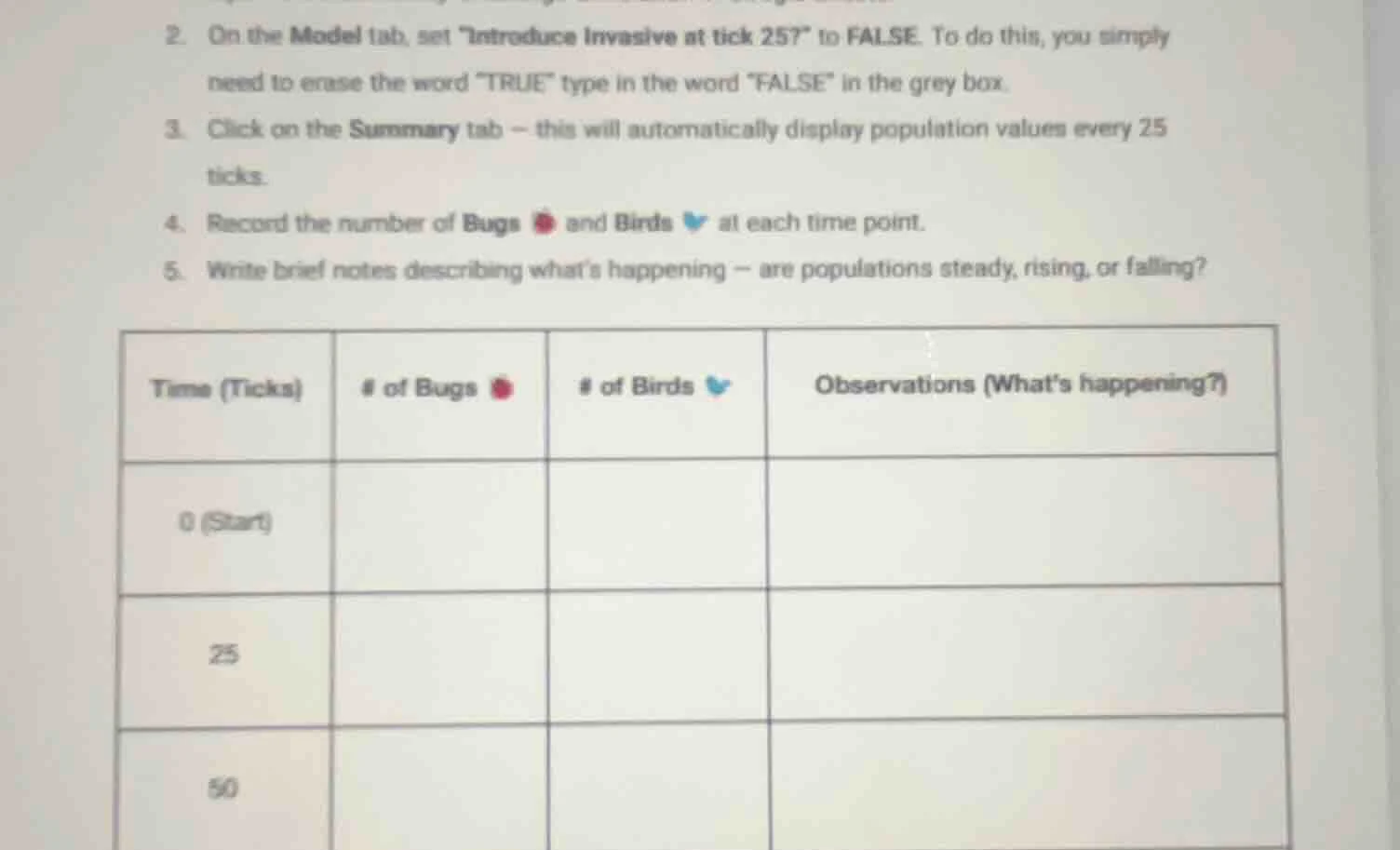 2. on the model tab, set \introduce invasive at tick 25?\ to false. to …