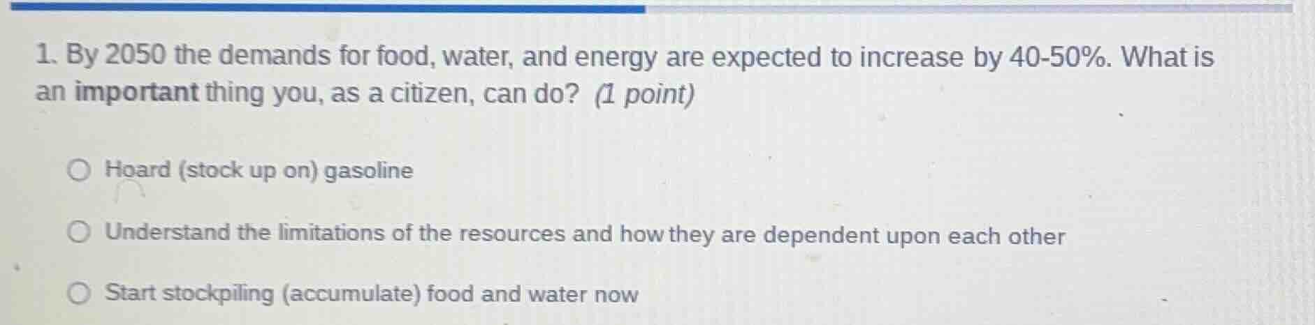 1. by 2050 the demands for food, water, and energy are expected to incr…