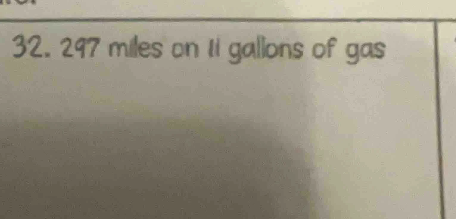 32. 297 miles on 11 gallons of gas