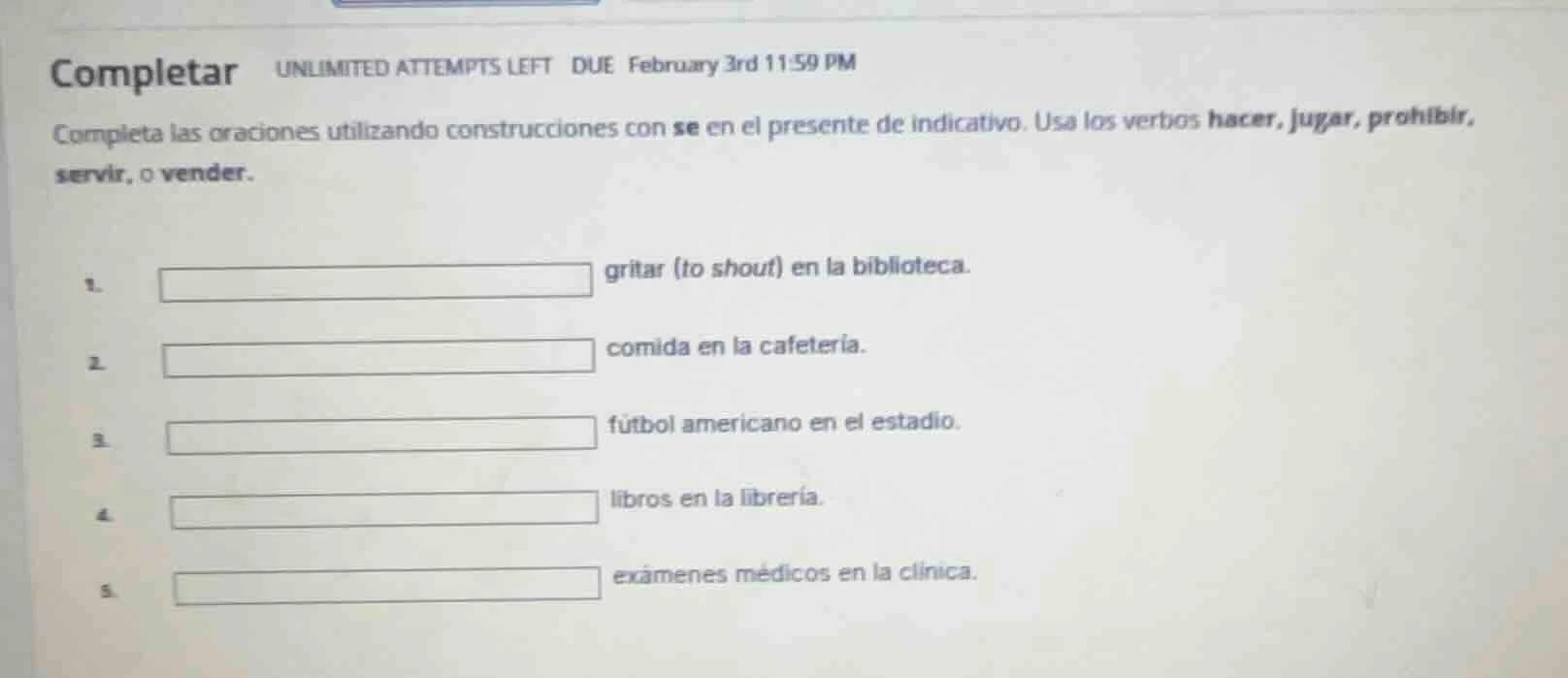completar unlimited attempts left due february 3rd 11:59 pm completa la…
