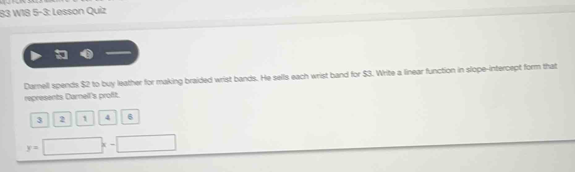 darnell spends $2 to buy leather for making braided wrist bands. he sel…