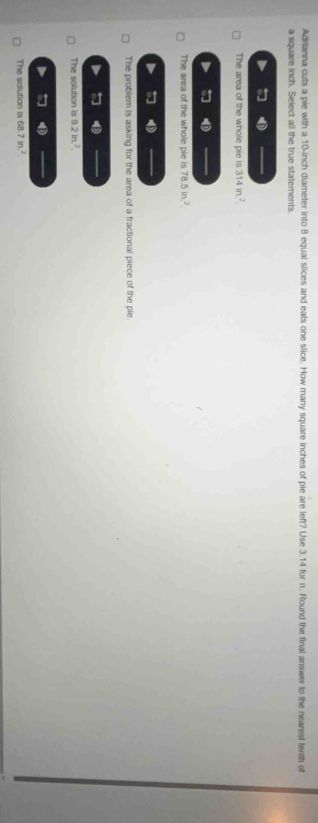 aghana cuts a pie with a 10 - inch diameter into 8 equal slices and eat…