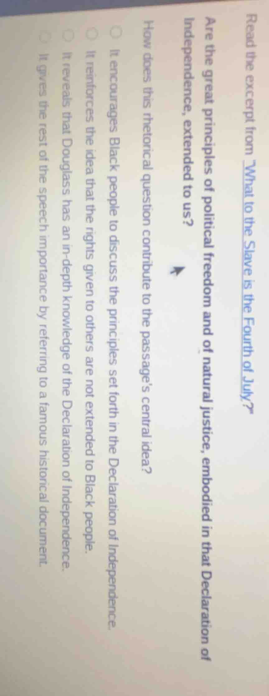 read the excerpt from \what to the slave is the fourth of july?\ are th…