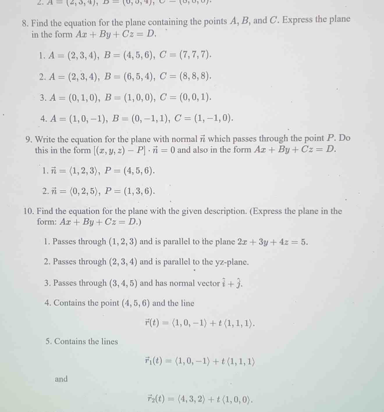 8. find the equation for the plane containing the points a, b, and c. e…