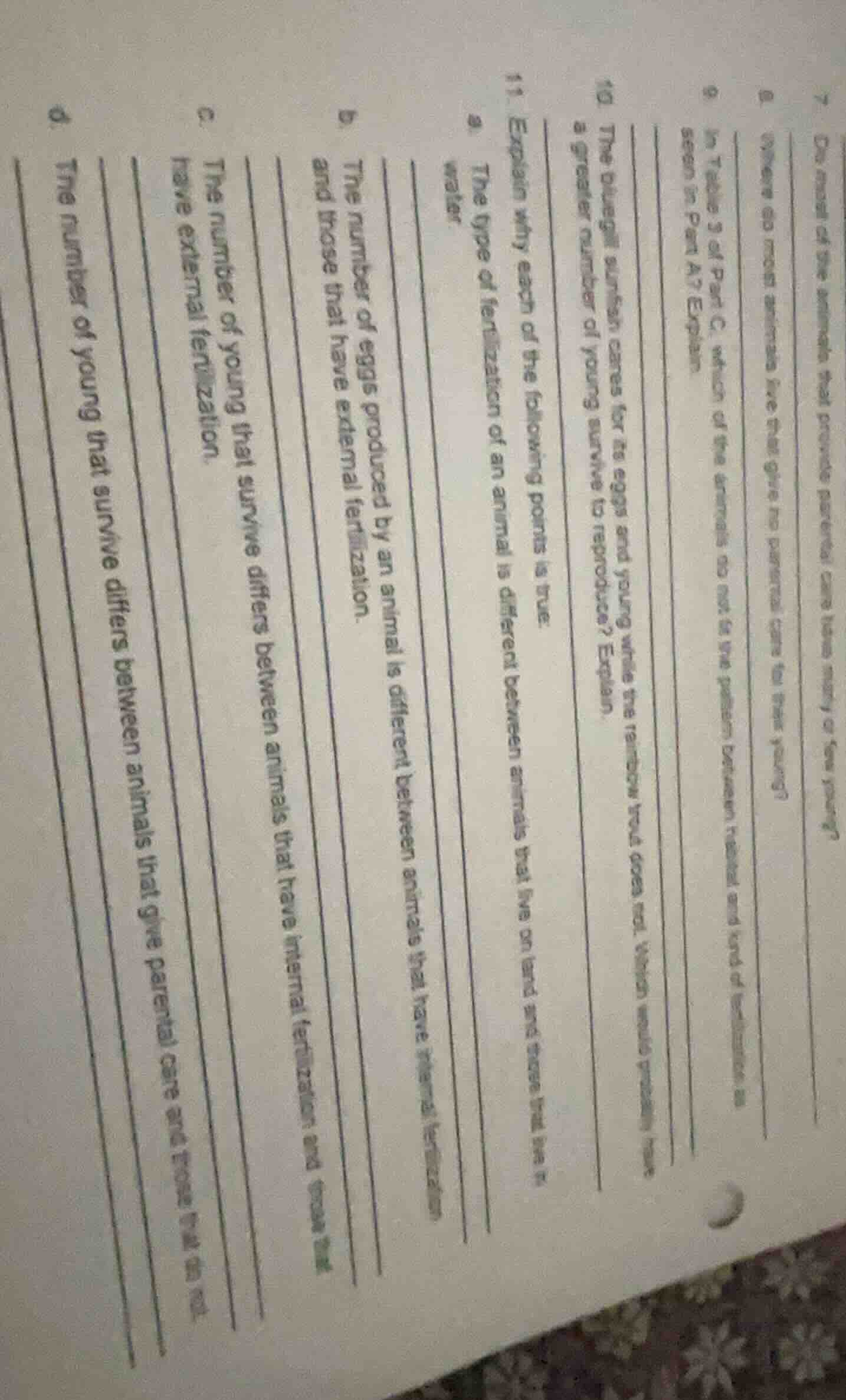 7 do most of the animals that provide parental care have many or few yo…