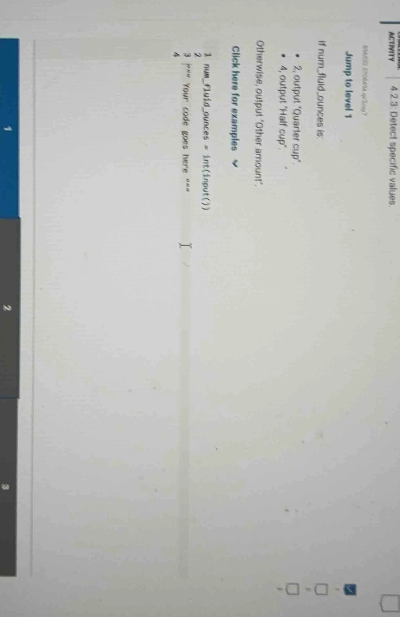 actmty 4.2.3: detect specific values. jump to level 1 if num_fluid_ounc…