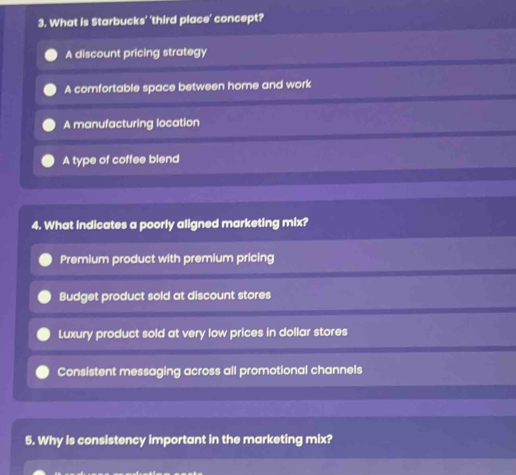 3. what is starbucks third place concept? a discount pricing strategy a…