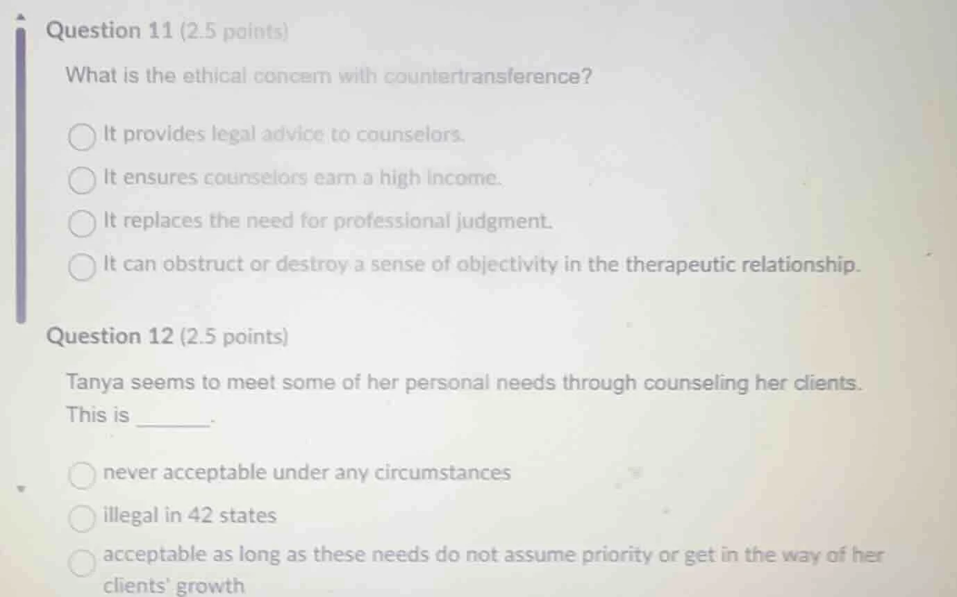 question 11 (2.5 points) what is the ethical concern with countertransf…