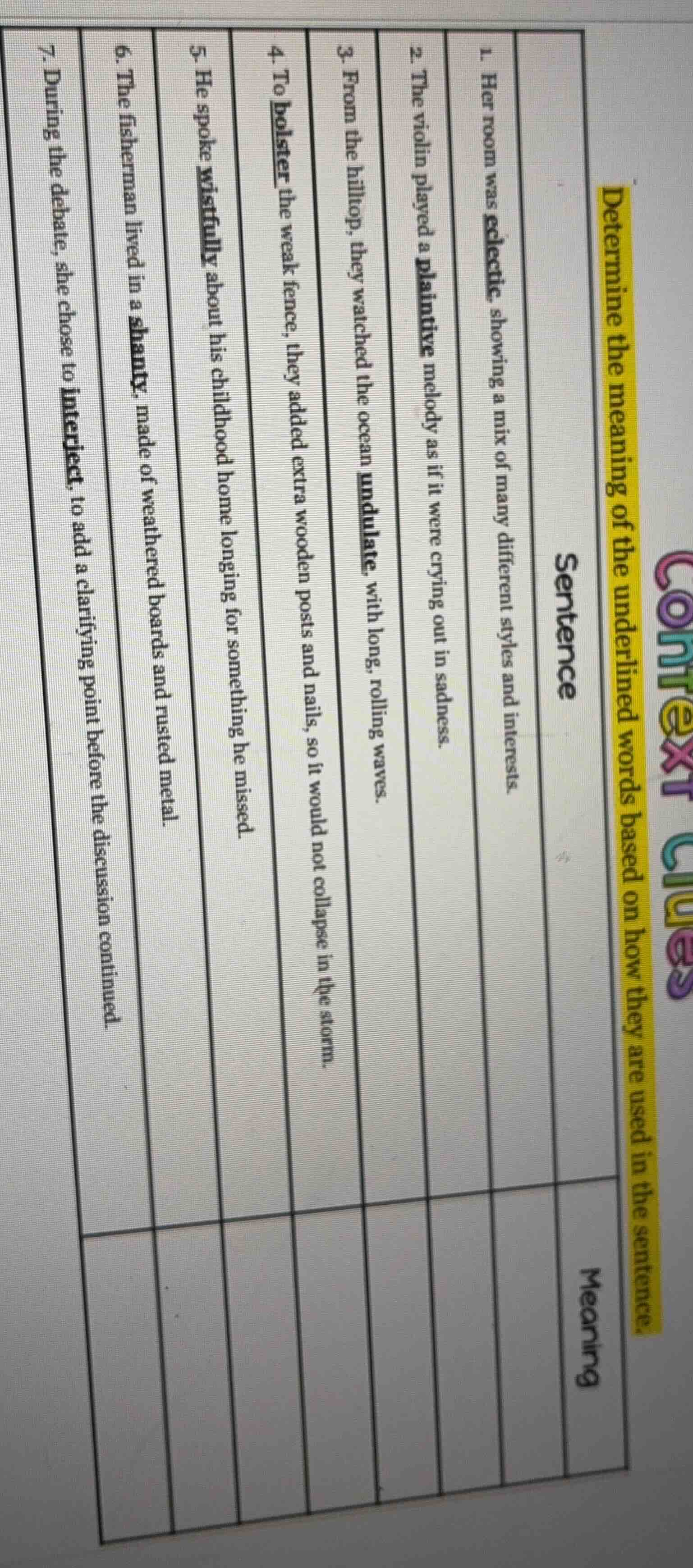 determine the meaning of the underlined words based on how they are use…