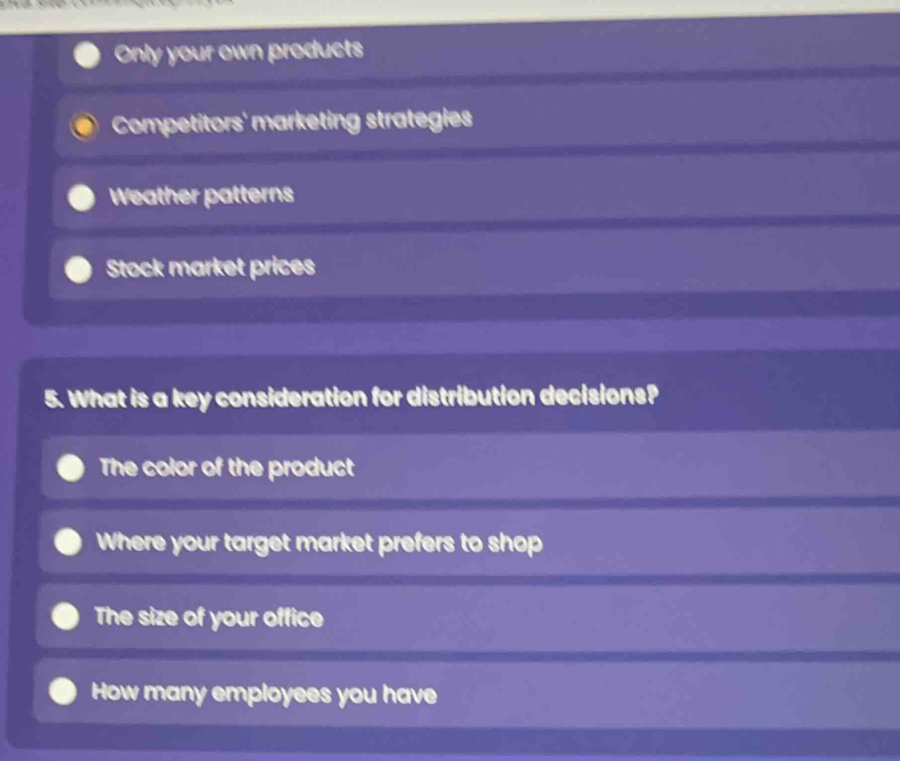 5. what is a key consideration for distribution decisions? the color of…