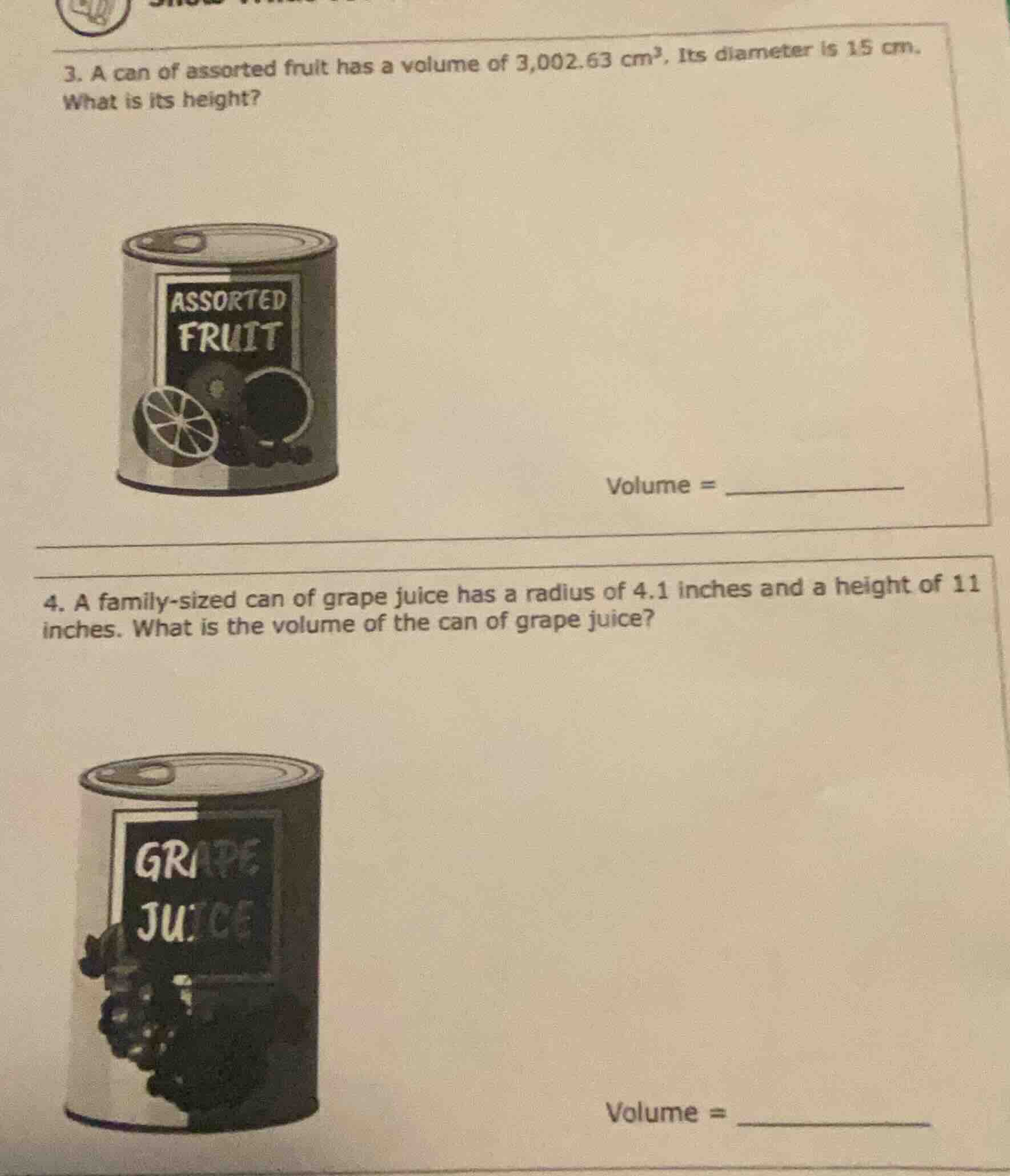 3. a can of assorted fruit has a volume of 3,002.63 cm³, its diameter i…