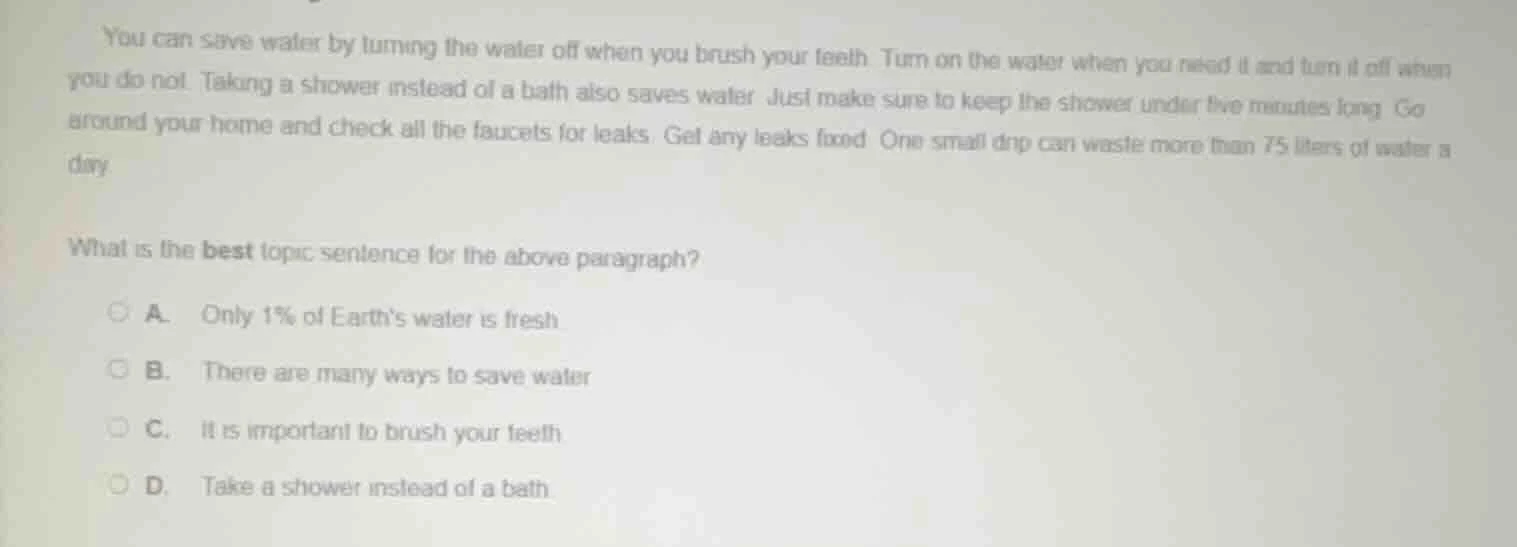 you can save water by turning the water off when you brush your teeth. …