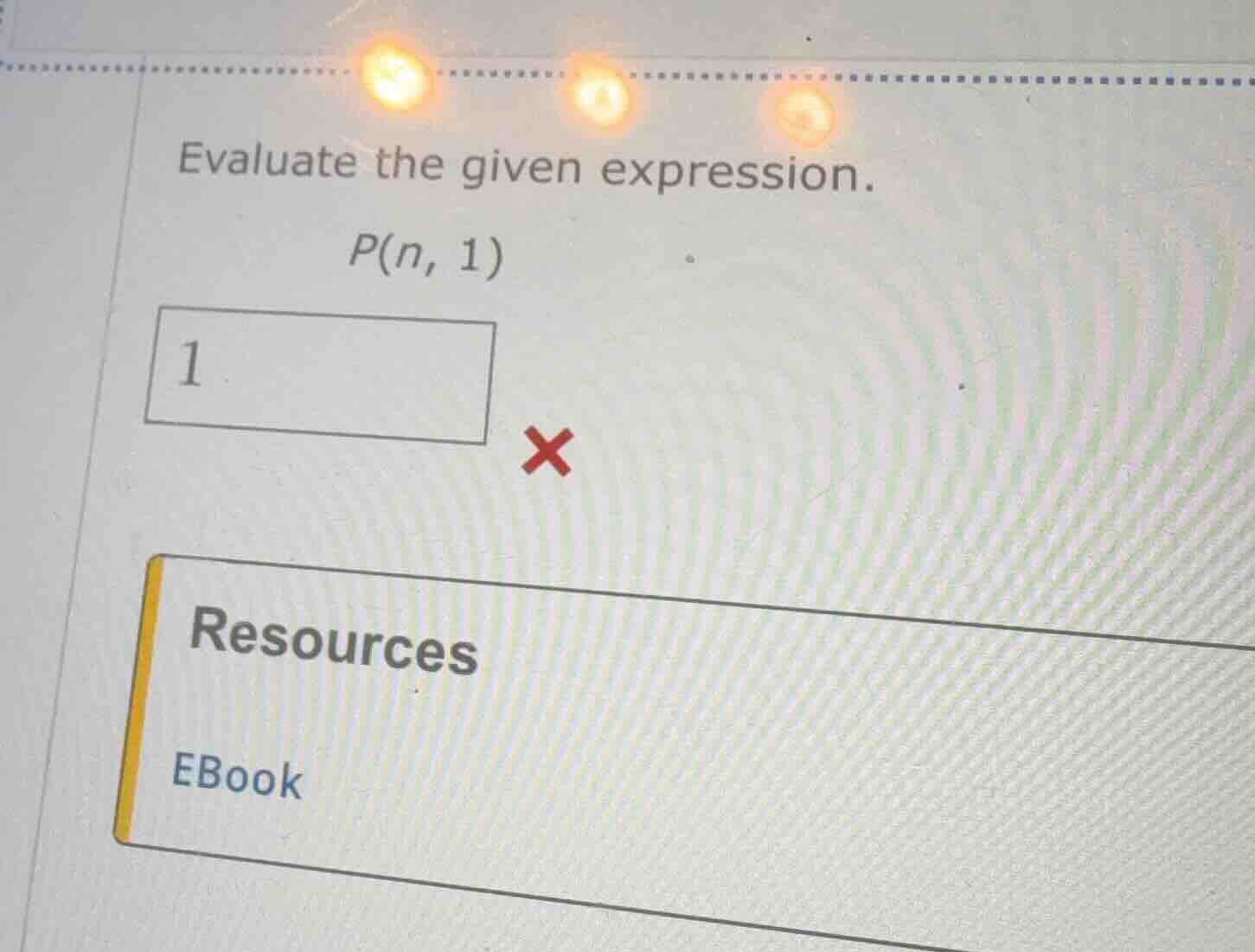 evaluate the given expression. p(n, 1)