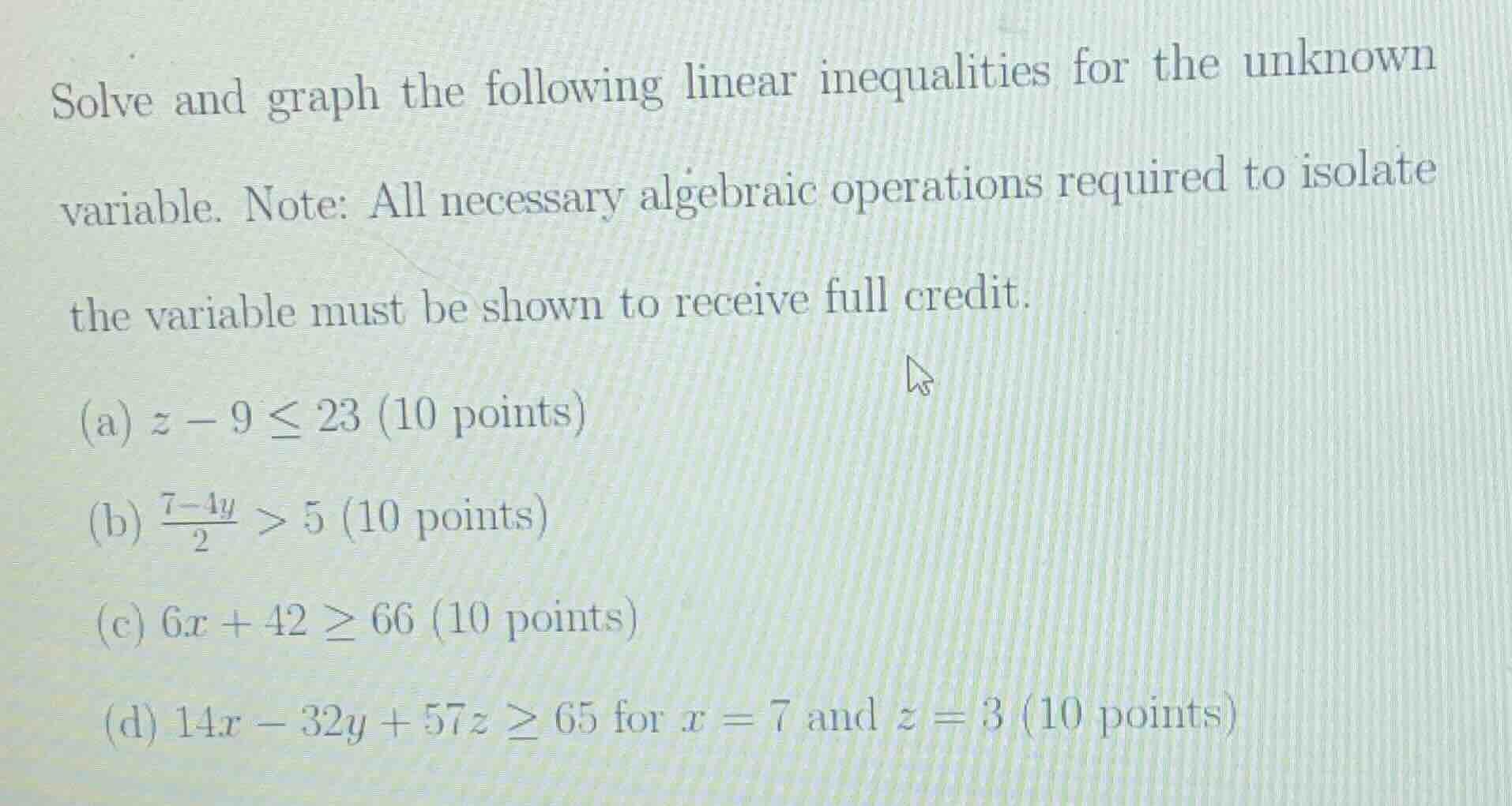 solve and graph the following linear inequalities for the unknown varia…