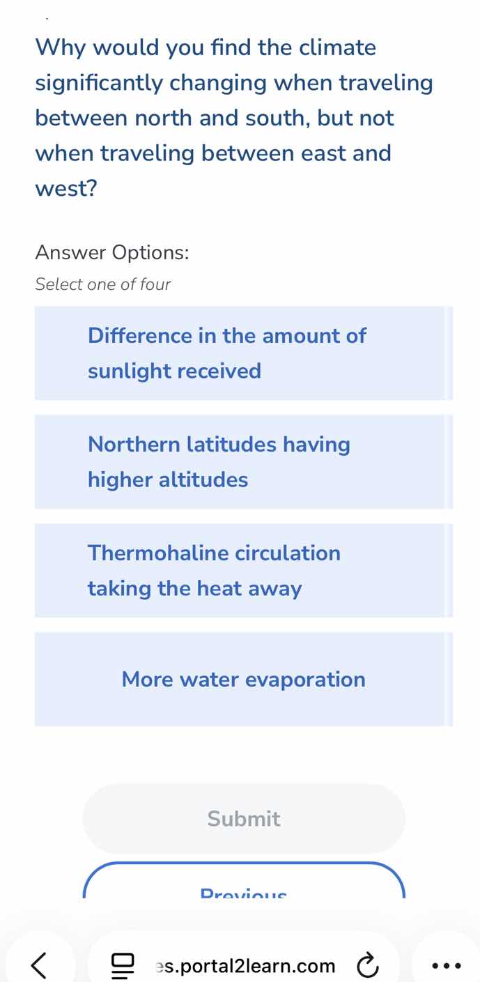 why would you find the climate significantly changing when traveling be…