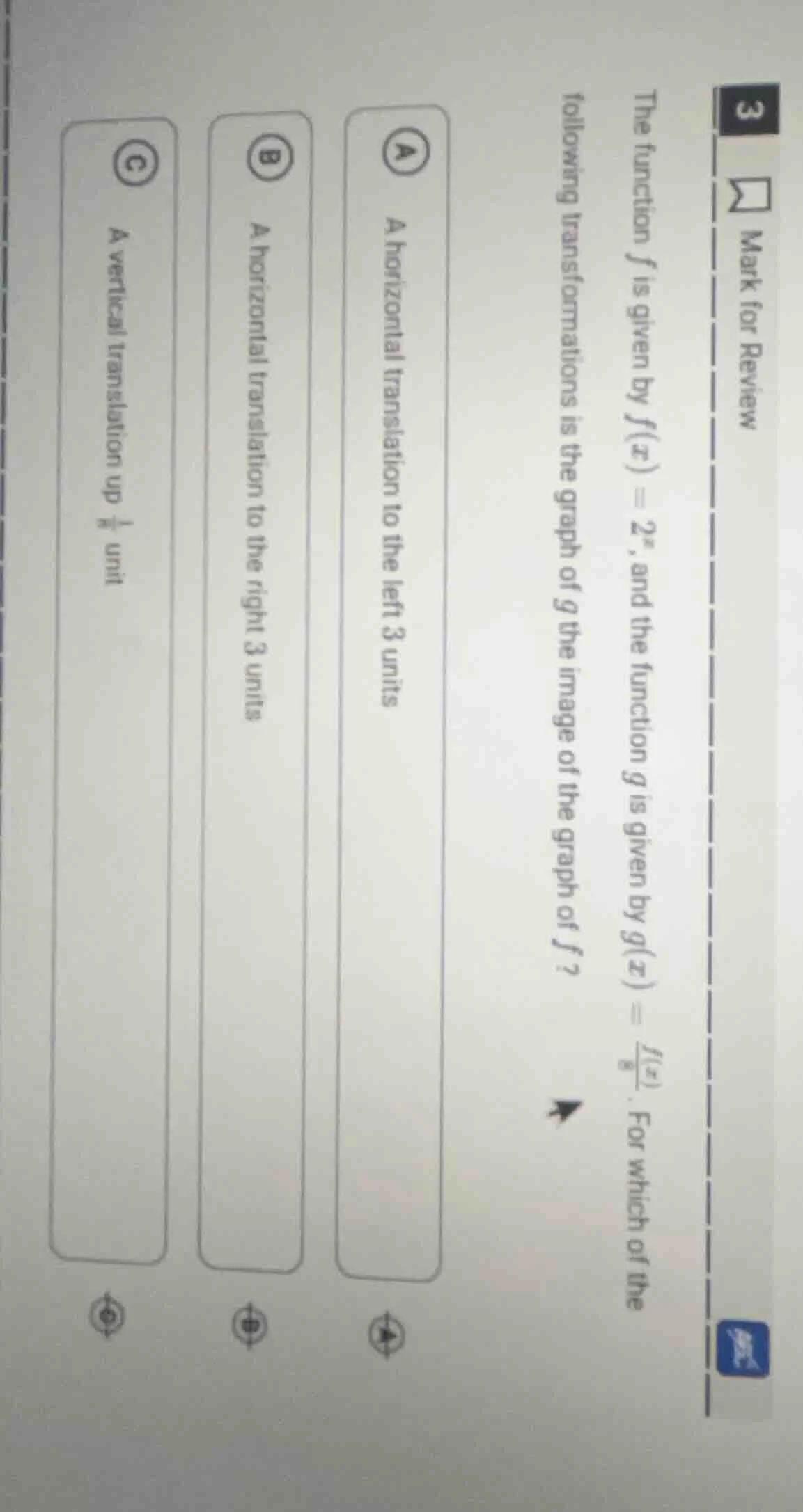 the function ( f ) is given by ( f(x) = 2^x ), and the function ( g ) i…