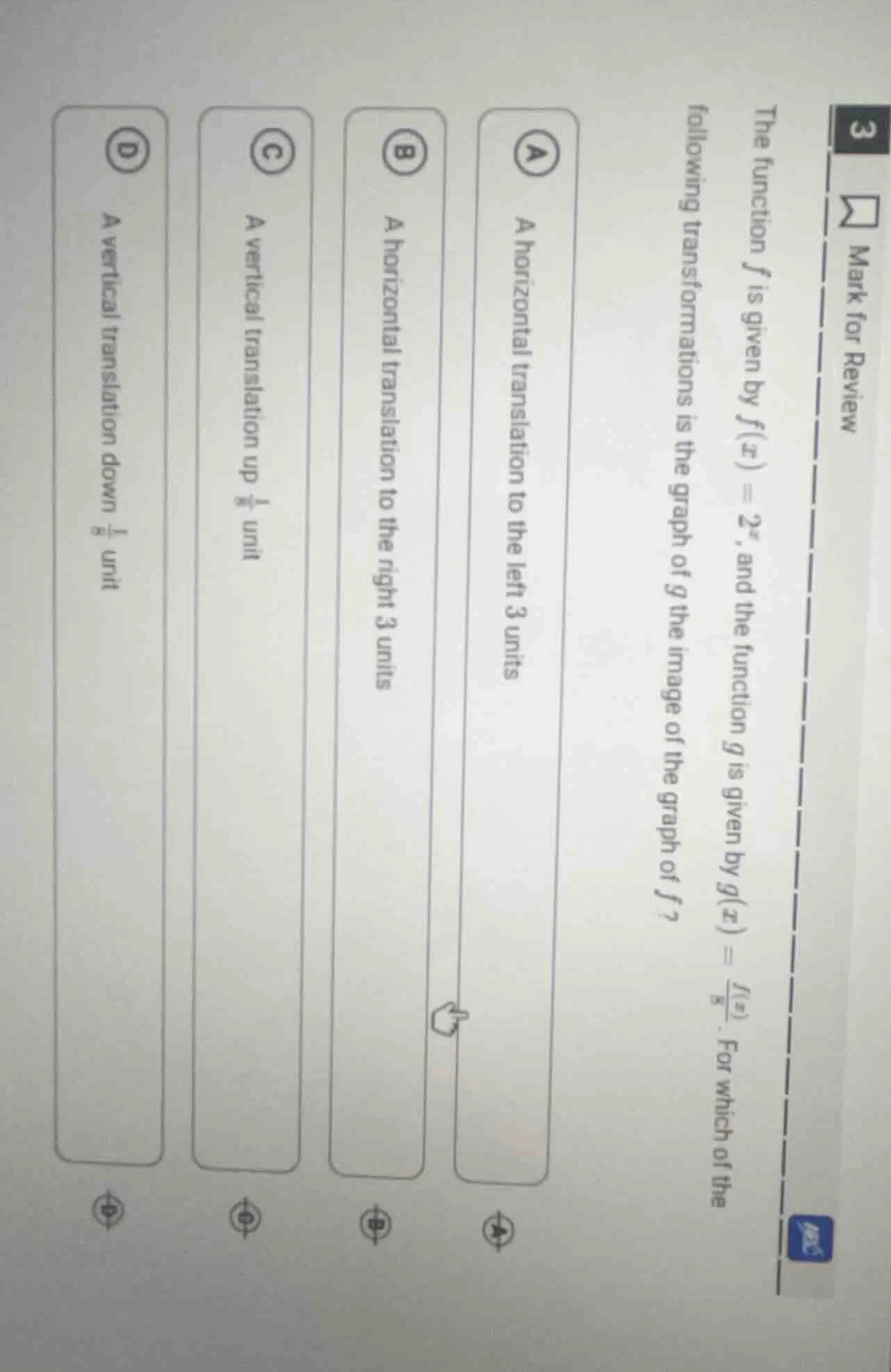 the function ( f ) is given by ( f(x) = 2^x ), and the function ( g ) i…