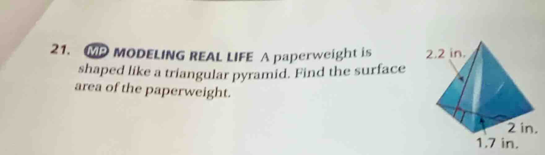 21. mp modeling real life a paperweight is shaped like a triangular pyr…