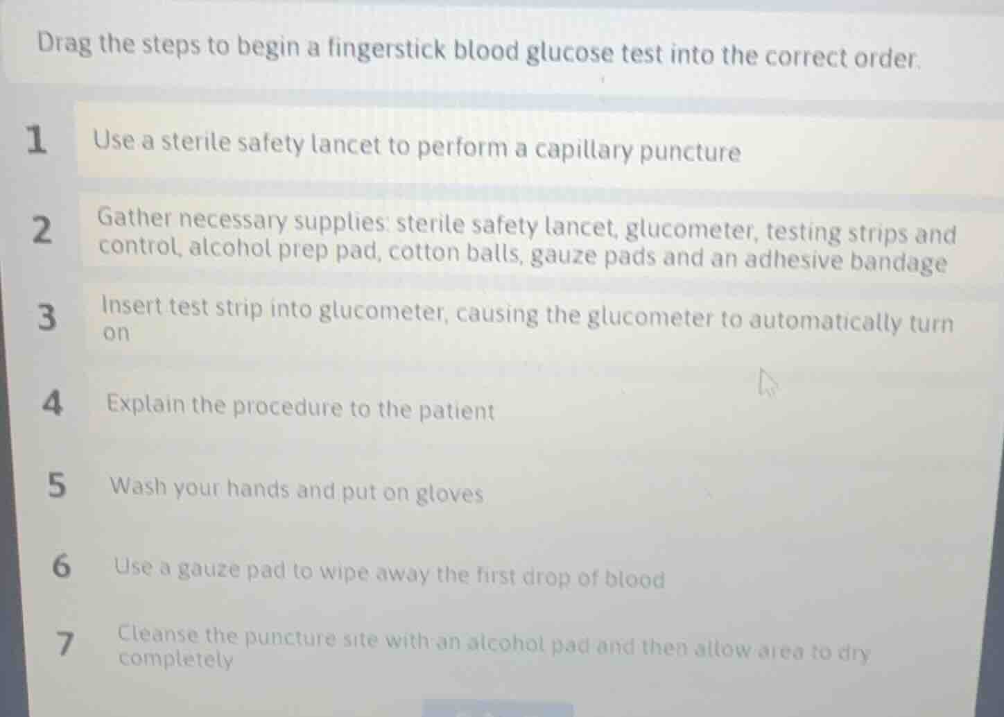 drag the steps to begin a fingerstick blood glucose test into the corre…