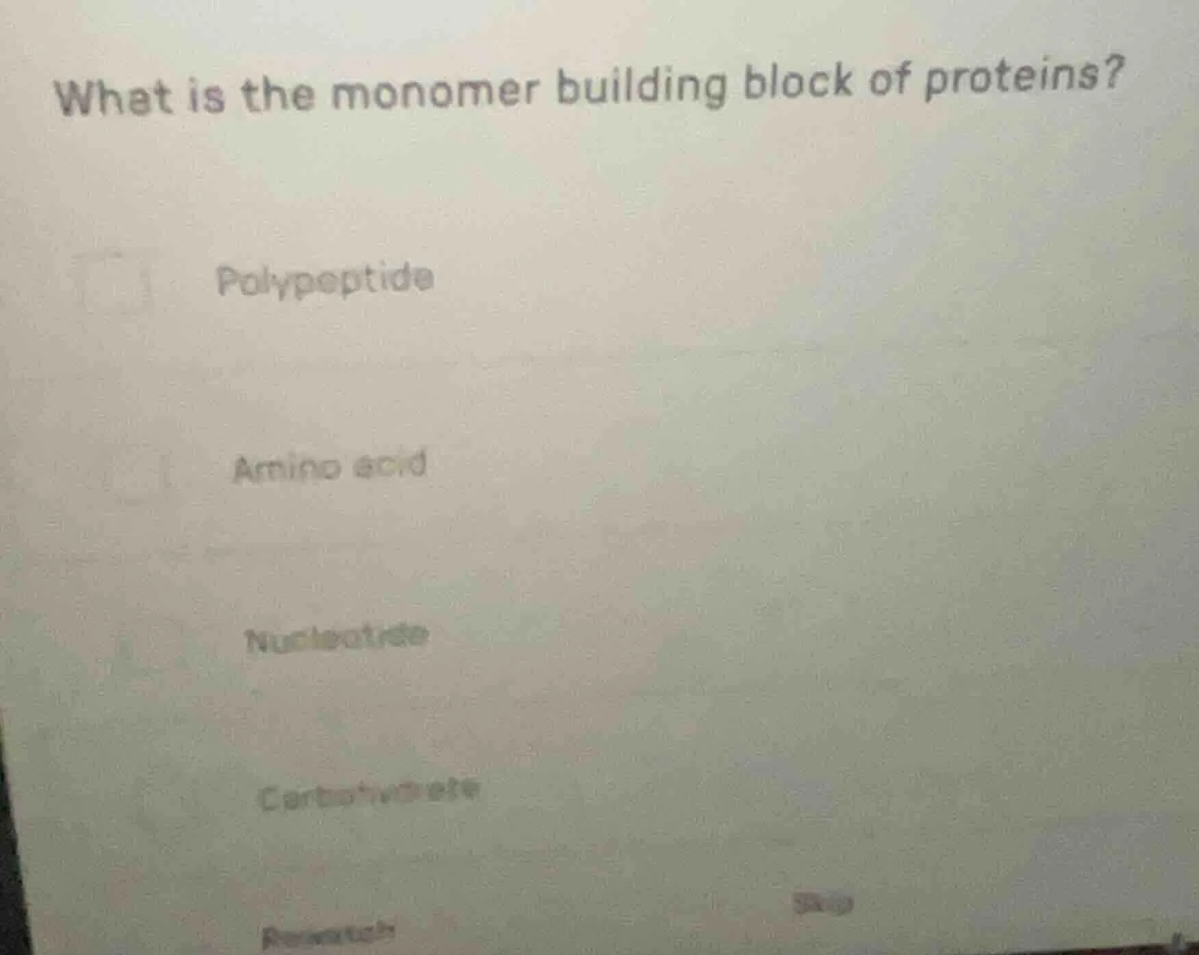 what is the monomer building block of proteins? polypeptide amino acid …