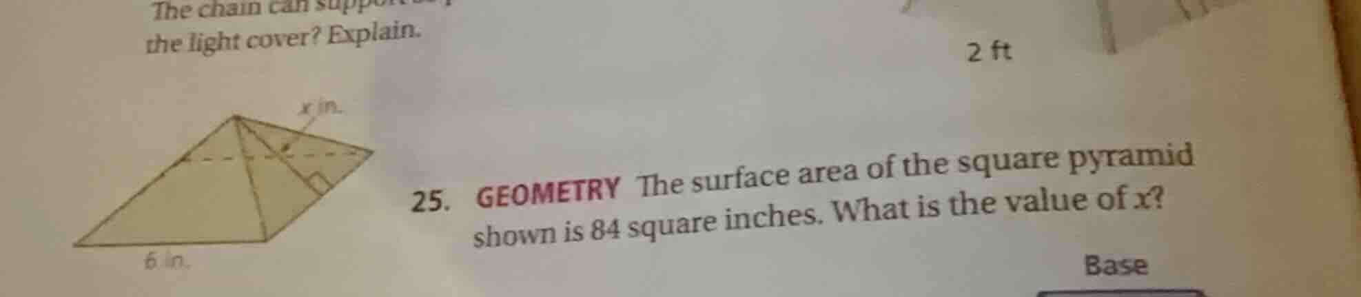 25. geometry the surface area of the square pyramid shown is 84 square …