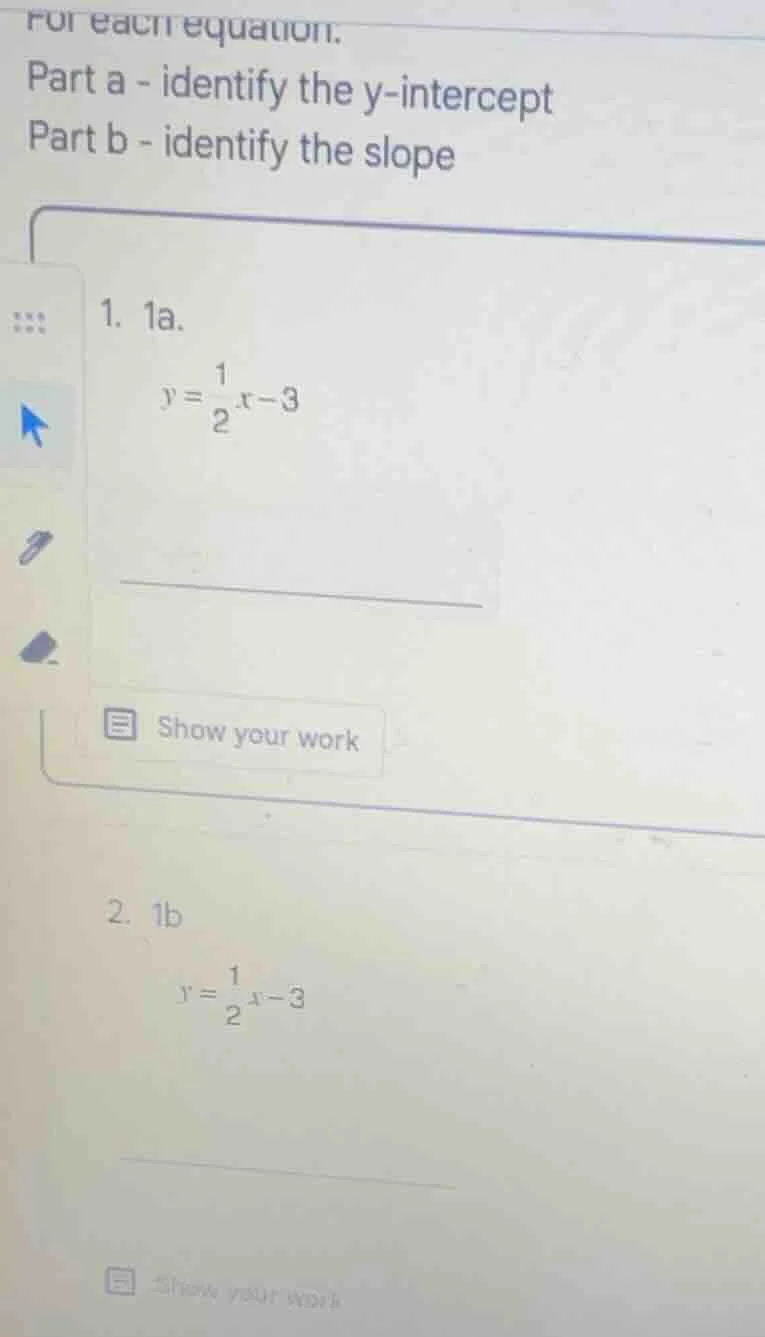 for each equation. part a - identify the y-intercept part b - identify …