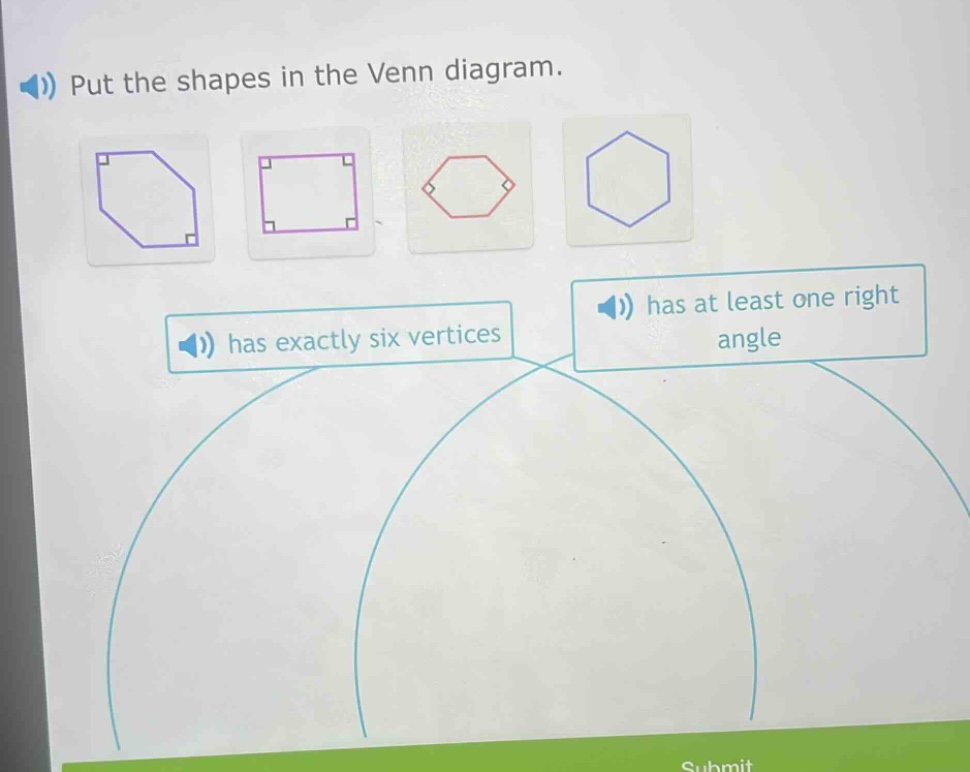 put the shapes in the venn diagram. has exactly six vertices has at lea…